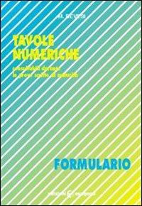 Tavole numeriche. Formulario - M. Bevesi - Libro Esagono 1997 | Libraccio.it