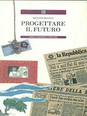 Progettare il futuro