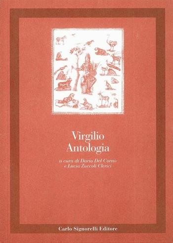 Antologia - Publio Virgilio Marone - Libro Carlo Signorelli Editore 1996, Latino. Classici | Libraccio.it