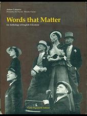 Words that matter. An anthology of english literature.