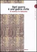 Ogni guerra è una guerra civile. Il nemico in Sallustio.