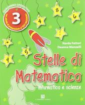 Stelle di matematica. Per la 3ª classe elementare