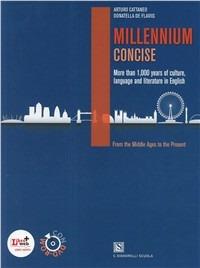 Millennium concise. Con DVD-ROM. Con e-book. Con espansione online - A. Cattaneo, D. De Flaviis - Libro Carlo Signorelli Editore 2012 | Libraccio.it