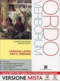 Ordo verborum. Versioni latine per il triennio. Per i Licei. - Balestra, Scotti - Libro Carlo Signorelli Editore 2014 | Libraccio.it
