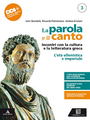 LA PAROLA E IL CANTO M B + CONT DIGIT - SBARDELLA LIVIO, PALMISCIANO RICCARDO, ERCOLANI ANDREA | Libraccio.it