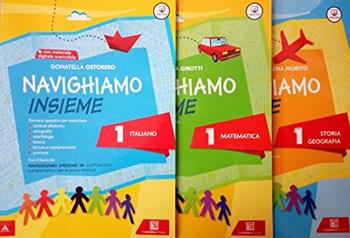 Navighiamo insieme storia e geografia. Per la Scuola elementare. Vol. 1 - Elena Fiorito, Paola Maniotti, Antonella Meiani - Libro Carlo Signorelli Editore 2010 | Libraccio.it