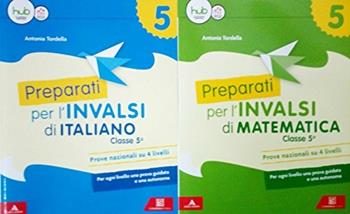 Preparati alle prove INVALSI. Matematica. Con Contenuto digitale per download e accesso online. Vol. 2 - Antonia Tordella - Libro Carlo Signorelli Editore 2018 | Libraccio.it