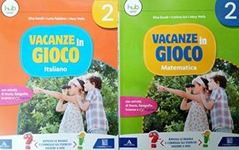 Vacanze in gioco. Italiano. Vol. 2 - Silva Dondi, Lucia Padalino - Libro Carlo Signorelli Editore 2017 | Libraccio.it