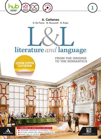 L&L. Literature & language. Con e-book. Con espansione online. Con CD-Audio. Vol. 1 - Arturo Cattaneo, Donatella De Flaviis - Libro Carlo Signorelli Editore 2017 | Libraccio.it