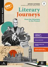 Literary journeys. Con Tools & maps e Towards the exams. Con e-book. Con espansione online. Vol. 2