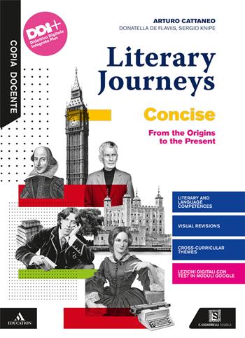 Literary journeys concise. Con Tools & maps e Towards the exams. Con e-book. Con espansione online - Arturo Cattaneo, Donatella De Flaviis - Libro Carlo Signorelli Editore 2021 | Libraccio.it