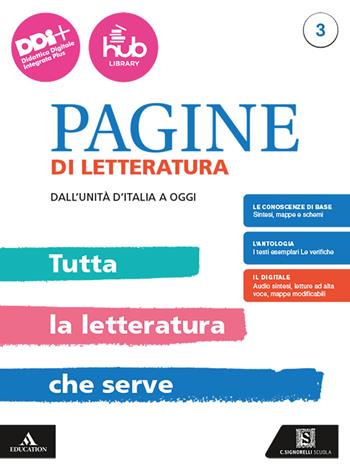 Pagine di letteratura. Tutta la letteratura che serve. Per gli Ist. professionali. Con e-book. Con espansione online. Vol. 3: Dall'unità d'Italia a oggi - Angelo Roncoroni, Milva Maria Cappellini, Elena Sada - Libro Carlo Signorelli Editore 2024 | Libraccio.it