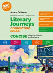 Literary journeys connecting ideas. Vol. unico. From the origins to the present. Con Tools & study skills. Con e-book. Con espansione online