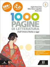 Mille pagine di letteratura. Per il V anno degli Ist. professionali. Con e-book. Con espansione online. Vol. 2: Dall'unità d'Italia a oggi