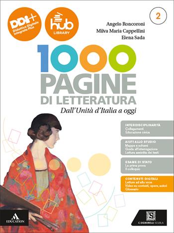Mille pagine di letteratura. Per il V anno degli Ist. professionali. Vol. 2: Dall'unità d'Italia a oggi - Angelo Roncoroni, Milva Maria Cappellini, Elena Sada - Libro Carlo Signorelli Editore 2024 | Libraccio.it