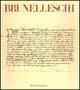 Filippo Brunelleschi. L'opera completa - Eugenio Battisti - Libro Mondadori Electa 1989, Architettura e architetti classici | Libraccio.it