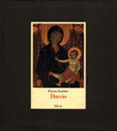 Duccio. L'opera completa. Ediz. illustrata