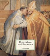 Domenichino. Storia di un restauro. Ediz. illustrata