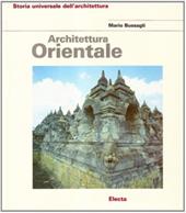 Architettura orientale. Ediz. illustrata