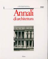 Annali di architettura. Vol. 1  - Libro Mondadori Electa 1989, Centro studi architettura A. Palladio | Libraccio.it