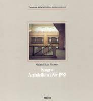 Spagna. Architettura (1965-1988) - Gabriel Ruiz Cabrero - Libro Mondadori Electa 1989, Tendenze dell'architettura contemporanea | Libraccio.it