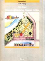 Aldo Rossi. Deutsches Historisches Museum, Berlino. Ediz. illustrata - Alberto Ferlenga - Libro Mondadori Electa 1998, Architettura. Opere e progetti | Libraccio.it