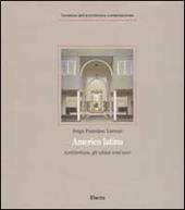 America latina. Architettura, gli ultimi vent'anni. Ediz. illustrata