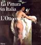 La pittura in Italia. L'Ottocento. Ediz. illustrata  - Libro Electa 1997, La pittura in Italia | Libraccio.it