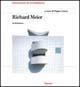 Richard Meier. Architetture. Ediz. illustrata  - Libro Mondadori Electa 1997, Documenti di architettura | Libraccio.it