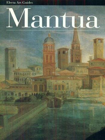 Mantova. Ediz. inglese - Giorgio Bombi - Libro Mondadori Electa 1997, Guide artistiche | Libraccio.it