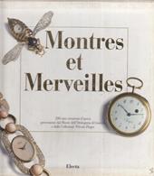 Montres et Merveilles. Ediz. francese e italiana