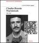 Charles Rennie Mackintosh (1868-1928)  - Libro Mondadori Electa 1997, Documenti di architettura | Libraccio.it