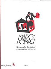 Mario Pompei scenografo, illustratore e cartellonista (1903-1958). Catalogo della mostra (Ferrara, 1993)