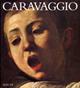 Caravaggio - Mina Gregori - Libro Mondadori Electa 1997, I maestri | Libraccio.it