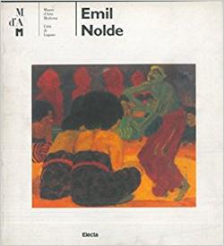 Emil Nolde  - Libro Mondadori Electa 1994, Cataloghi di mostre | Libraccio.it