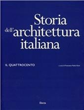Storia dell'architettura italiana. Il Quattrocento