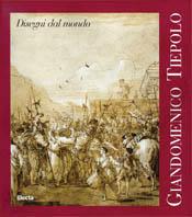 Giandomenico Tiepolo. Maestria e gioco. Catalogo della mostra (Udine, Chiesa di San Francesco, 15 settembre-31 dicembre 1996). Ediz. italiana e inglese  - Libro Mondadori Electa 1996, Cataloghi di mostre | Libraccio.it