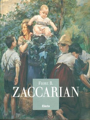 Fiore Brustolin Zaccarian. Il Novecento al femminile. Catalogo della mostra (Bassano del Grappa, 20 ottobre-10 novembre 1996). Ediz. illustrata  - Libro Mondadori Electa 1996, Cataloghi di mostre | Libraccio.it