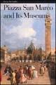 Piazza San Marco e i suoi musei. Ediz. inglese - M. Cristina Terzaghi, Eugenia Bianchi, Nadia Righi - Libro Mondadori Electa 1997, Guide artistiche | Libraccio.it