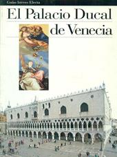Palazzo Ducale di Venezia. Ediz. spagnola