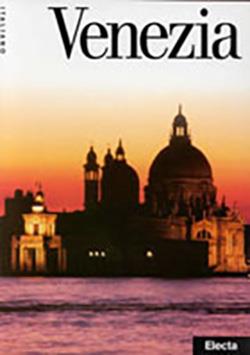 Venezia - Alessandra Morgagni - Libro Mondadori Electa 1997, Beni culturali. Varia | Libraccio.it