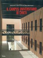 Il nuovo polo universitario «G. D'Annunzio» a Chieti  - Libro Mondadori Electa 1997, Architettura. Varie | Libraccio.it