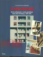 I novant'anni dello IACP di Modena - Stefano Maffei - Libro Mondadori Electa 1997, Architettura. Varie | Libraccio.it