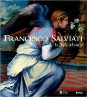 Francesco Salviati  - Libro Mondadori Electa 1998, Cataloghi di mostre | Libraccio.it