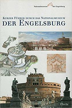 Kurzer Führer durch das Nationalmuseum der Engelsburg. Ediz. illustrata  - Libro Mondadori Electa 1996, Beni culturali. Varia | Libraccio.it