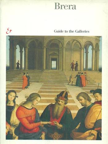 Brera. Guida alla Pinacoteca. Ediz. inglese  - Libro Electa 1999, Brera mai vista | Libraccio.it
