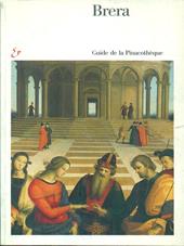 Brera. Guida alla Pinacoteca. Ediz. francese