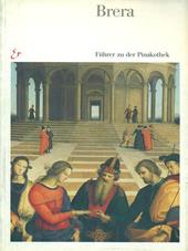 Brera. Guida alla Pinacoteca. Ediz. tedesca