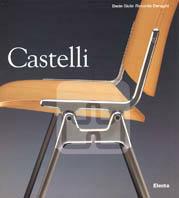 Castelli. Ediz. illustrata - Decio Giulio Riccardo Carugati - Libro Mondadori Electa 2001, Industria e design | Libraccio.it