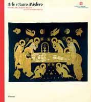 Arte e sacro mistero. Tesori del Museo russo di San Pietroburgo  - Libro Mondadori Electa 2000, Cataloghi di mostre | Libraccio.it
